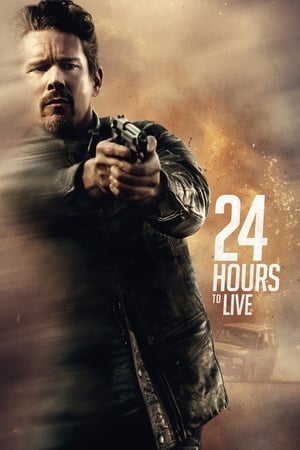 24 Hours to Live (2017) Hindi Dual Audio [800MB] HD Poster Download - Filmyzilla