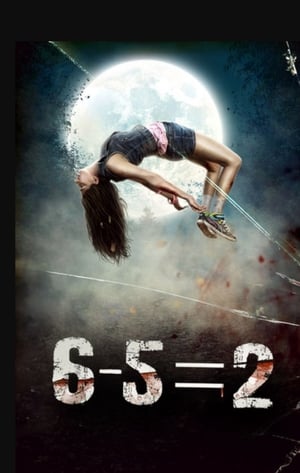6-5=2 2014 Movie - [300MB] HD Poster Download - Filmyzilla