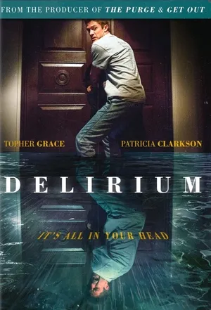 Delirium 2018 Hindi Dual Audio HD Poster Download - Filmyzilla