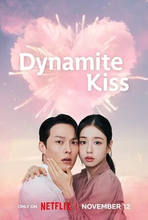 Dynamite Kiss Season 1 2025 Hindi Dual Audio [ALL EPISODE] HD Poster Download - Filmyzilla