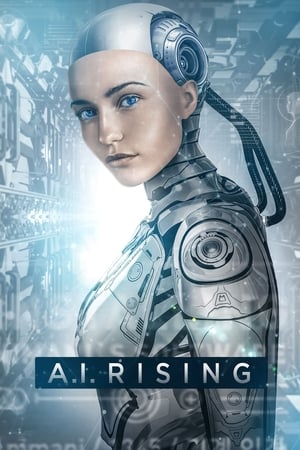 A.I. Rising (2018) Hindi Dual Audio – HD Poster Download - Filmyzilla