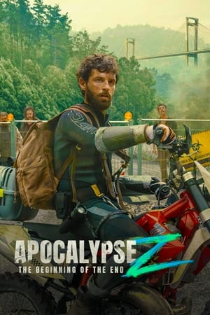 Apocalypse Z The Beginning of the End 2024 Hindi Dual Audio – 720p – 480p