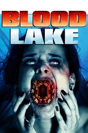 Blood Lake: Attack of the Killer Lampreys (2014) Hindi Dual Audio 300MB HD Poster Download - Filmyzilla