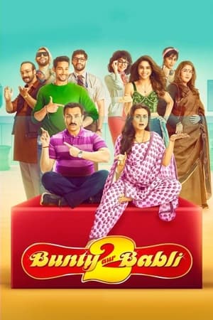 Bunty Aur Babli 2 (2021) Hindi Movie Pre- [1.1GB] HD Poster Download - Filmyzilla