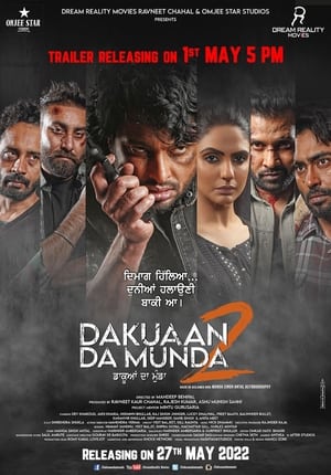 Dakuaan Da Munda 2 2022 Punjabi Movie – 480p
