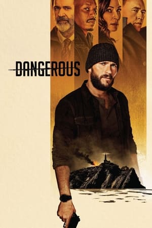Dangerous 2021 Hindi Dual Audio – HD Poster Download - Filmyzilla