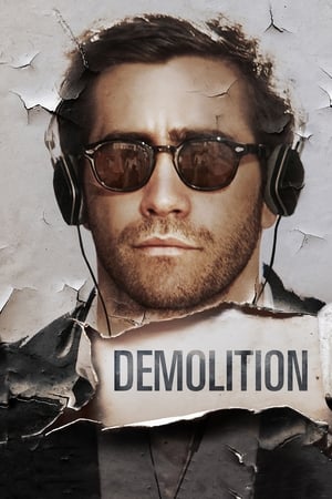 Demolition 2015 Dual Audio Hindi [900MB] ESubs HD Poster Download - Filmyzilla