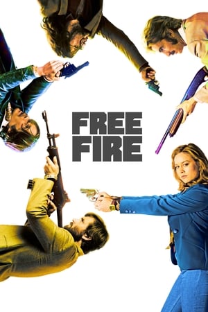 Free Fire (2016) Hindi Dual Audio 300MB HD Poster Download - Filmyzilla