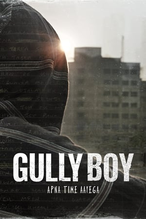 Gully Boy (2019) Hindi Movie - [450MB] HD Poster Download - Filmyzilla