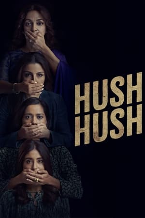 Hush Hush 2022 Hindi Season 1 – – Complete HD Poster Download - Filmyzilla