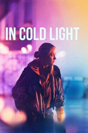 In Cold Light 2026 English Dual Audio HD Poster Download - Filmyzilla