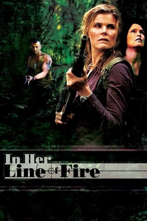 In Her Line of Fire 2006 Hindi Dual Audio [960MB] HD Poster Download - Filmyzilla