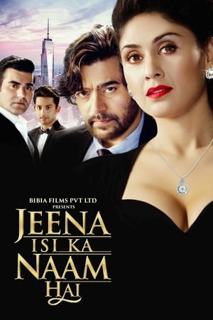 Jeena Isi Ka Naam Hai (2017) 450MB Full Movie HDTVRip Download HD Poster Download - Filmyzilla