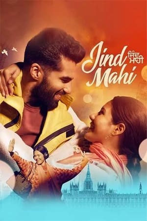 Jind Mahi 2022 Punjabi Movie – HD Poster Download - Filmyzilla