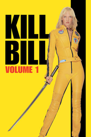 Kill Bill: Vol. 1 (2003) Hindi Dual Audio [850MB] HD Poster Download - Filmyzilla
