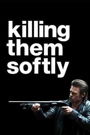 Killing Them Softly (2012) Hindi Dual Audio 300MB HD Poster Download - Filmyzilla