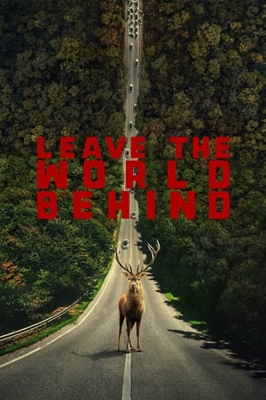 Leave the World Behind (2023) Hindi Dual Audio – HD Poster Download - Filmyzilla