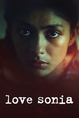 Love Sonia (2018) Hindi Movie - [400MB] HD Poster Download - Filmyzilla