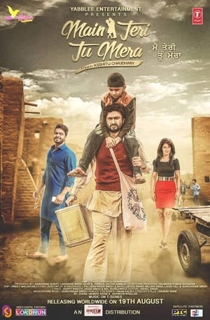 Main Teri Tu Mera 2016 Punjabi ESubs [1.1 GB]