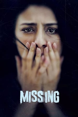 Missing (2018) Movie [950MB] HD Poster Download - Filmyzilla