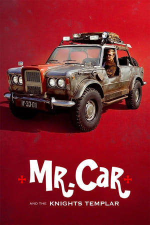 Mr. Car and the Knights Templar 2023 Hindi Dual Audio – HD Poster Download - Filmyzilla