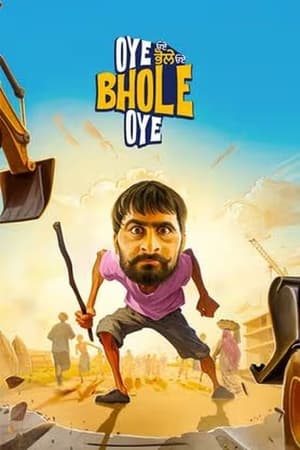 Oye Bhole Oye 2024 Punjabi – – HD Poster Download - Filmyzilla