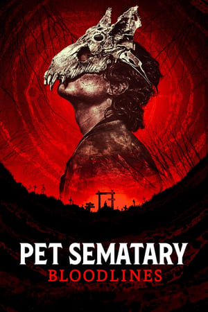 Pet Sematary: Bloodlines (2023) Hindi Dual Audio HD Poster Download - Filmyzilla