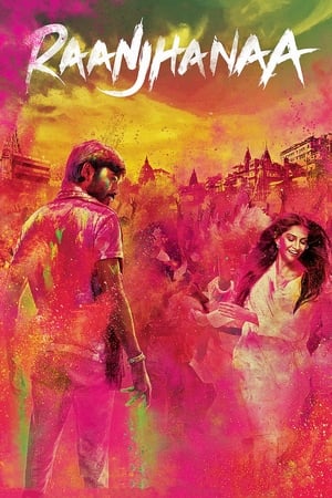 Raanjhanaa (2013) Hindi Dubbed 450MB HD Poster Download - Filmyzilla