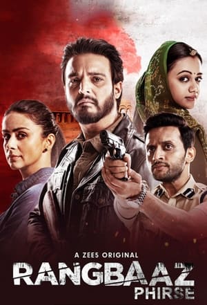 Rangbaaz Phirse 2019 Season 2 All Episodes Hindi [Complete] – HD Poster Download - Filmyzilla