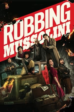 Robbing Mussolini (2022) Hindi Dual Audio – HD Poster Download - Filmyzilla