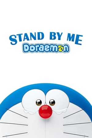 Stand by Me Doraemon (2014) Hindi Dual Audio 300MB HD Poster Download - Filmyzilla
