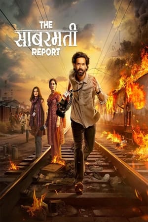 The Sabarmati Report 2024 Hindi Dubbed HD Poster Download - Filmyzilla