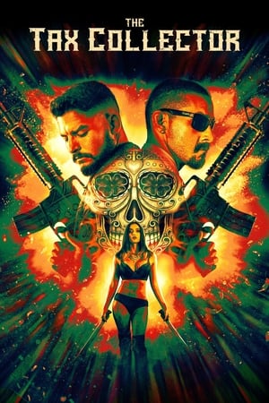 The Tax Collector (2020) Hindi Dual Audio – HD Poster Download - Filmyzilla