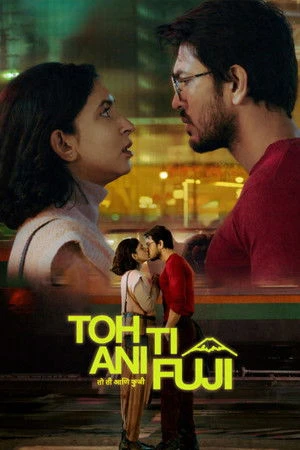 Toh Ti Ani Fuji 2026 Hindi - Marathi Dual Audio HD Poster Download - Filmyzilla