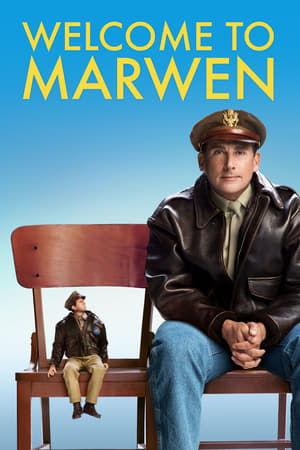 Welcome to Marwen (2018) Hindi Dual Audio 300MB HD Poster Download - Filmyzilla