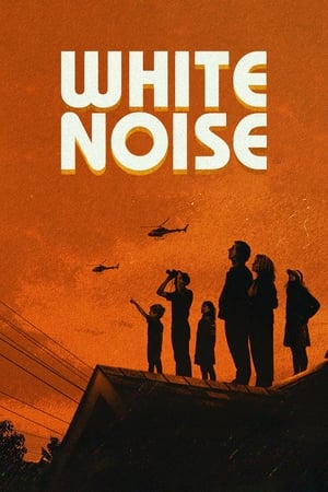 White Noise 2022 Hindi Dual Audio – HD Poster Download - Filmyzilla